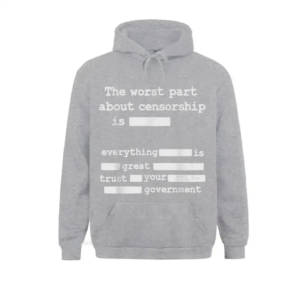 New Men Streetwear Libertarian Anti Censorship Small Government -The Worst Part New Hoodie Fashionable Hoodies Anime Clothes